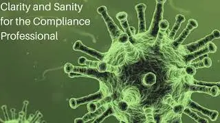 Compliance and Coronavirus- Carrie Penman and Sam Abadir on Business Continuity