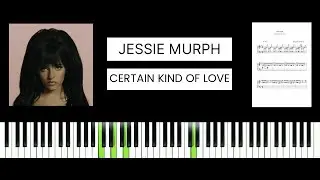 Jessie Murph - Certain Kind of Love (BEST PIANO TUTORIAL & COVER)