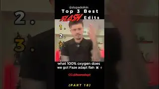 Ranking the Best Flash Edits PART 18