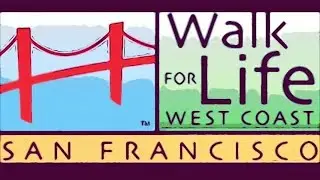 Walk for Life West Coast 2026: SanFrancisco | Full Rally & 1.8-MileMarch 