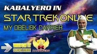 Star Trek Online - My Obelisk Carrier - Sphere Of Influence