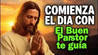 Dios Te Dice Hoy | Oración de la Mañana con el Salmo 23 — Descansa, Dios Te Guía