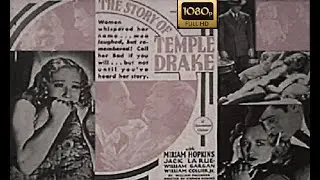 The Story Of Temple Drake 1933 - Colourised Version In Description