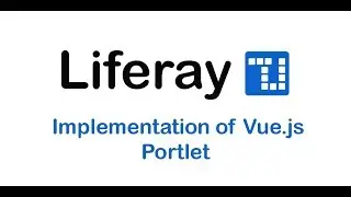 Implementation of Vue.js Portlet in Liferay