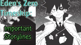 Important Timeskip Storylines: Eden's Zero Manga Discussion