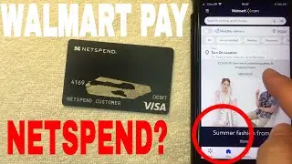 ✅  Can You Use Netspend Prepaid Debit Card On Walmart Pay? 🔴