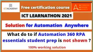 Enable Automation anywhere 360 RPA essentials course | 100% working solution