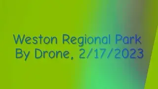 Weston Regional Park, Weston Florida 2/17/2023. DJI Mini 2