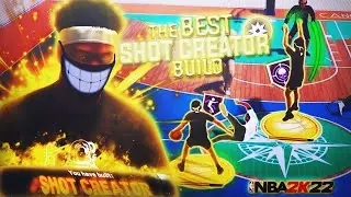 THE BEST SHOT CREATOR BUILD ON NBA 2K22 But I Play With The WORST TEAMMATES...