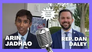 Interview with Rep Daley | Arin Takes on the Florida House