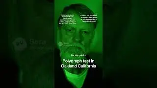 Polygraph test in Oakland California