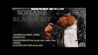 Sofiane - Blacklist 3 (Réalisé par Nock-Pi, Mixé par DJ Soso