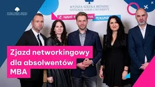Relacja ze spotkania networkingowego dla student&oacute;w MBA i EMBA 🎥