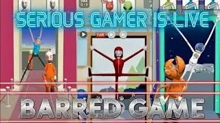 Serious Gamer Is Live 🔴 | Barred Game Training | Noob to Pro Try