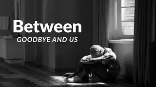 Between Goodbye and Us &ndash; Emotional Pop R&B Song | Sad Love Song 2025