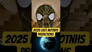 2025 Last Months Predictions #predictions #icanseefuture #shorts