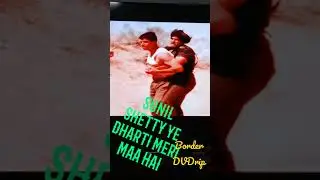 #border original #dvdrip #review -  ye #dharti meri Maa hai #sunil shetty