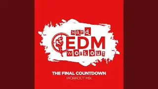 The Final Countdown (Workout Mix 140 bpm)