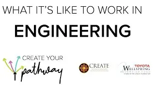 Create Your Pathway - Engineering