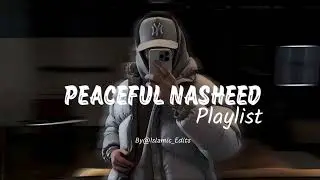 30 Min Islamic Nasheed Collection Peaceful & Spiritual l No Music | Heart Touching Nasheed |#short
