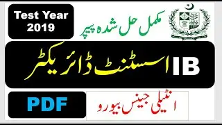IB Assistant Director Complete solved Paper held in 2019,with PDF