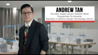 Bachelor of Fashion Design Technology (Hons) by Taylor's Design School