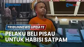 🔴LIVE: Pembunuhan Satpam di Bogor, Pelaku Sengaja Beli Pisau untuk Habisi Korban Septian