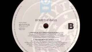 Bomb The Bass - Winter In July (Brighton Daze Mix) HQ AUDIO