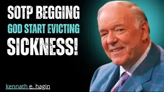 KICK SICKNESS OUT IN 10 MINUTES  Your Legal Right to Healing In Christ &mdash; Kenneth E. Hagin Motivation