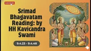 Srimad Bhagavatam Reading 9.4.23 - 9.4.48 | Шримад Бхагаватам