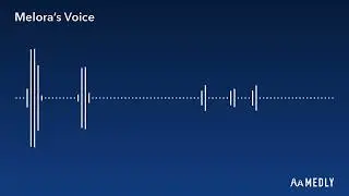 Melora&rsquo;s voice