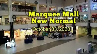 Marquee Mall | New Normal