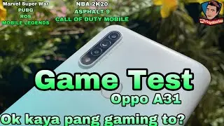 Oppo A31 Game Test - Filipino