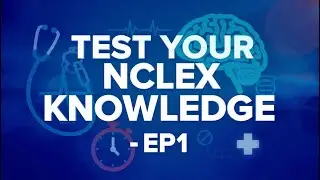 TEST YOUR NCLEX KNOWLEDGE - EP 1 ABCs & Airway Emergencies