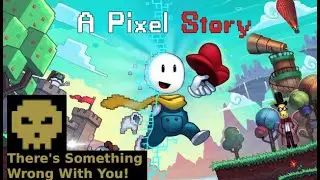 A Pixel Story - There's Something Wrong With You! (Challenge Room Death Run)