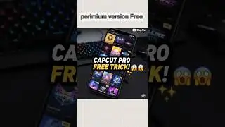How to download capcut pro version free😱|2025 best trick   #capcut #premium #shortsvideo