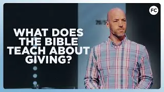 What Does The Bible Teaching About Giving?