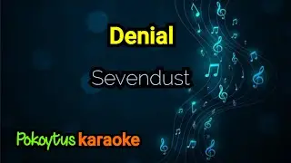 Denial 🎤 Sevendust (karaoke)