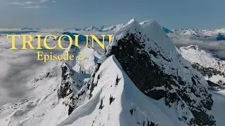 Tricouni – West Coast Classics EP. 2  -  Climbing & Snowboarding on a Knife-Edge Ridge