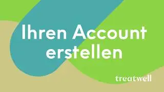 Wie Sie Ihren Account erstellen