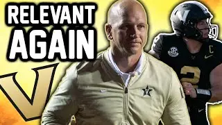 How VANDERBILT Football Became RELEVANT AGAIN (Rise of the Commodores)