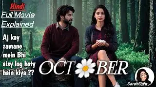 October explained ||Full Movie Explained In Hindi