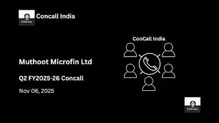 Muthoot Microfin Ltd Конколл, 2 кв. 2025-26 финансового года