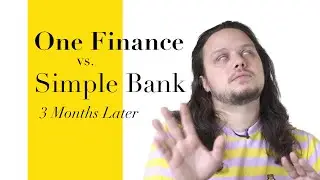 One Finance против Simple Bank &mdash; обзор One Finance Bank 2021 года