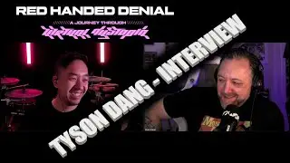 Tyson Dang of RED HANDED DENIAL - Ryan Mear Interviews