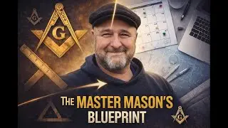 How Freemasonry Teaches Master-Level Planning & Life Organization
