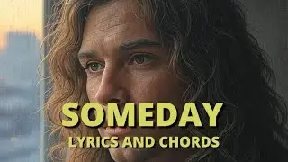 🎵 Someday &ndash; Emotional 80s Power Ballad | Original Love Song (Lyrics & Chords)💔