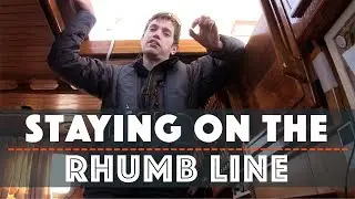 Staying on the Rhumb Line | #18 | DrakeParagon Sailing Season 4