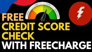 Freecharge App Par Cibil Score Chek Kaise Kare | Freecharge App Me Credit Score Kaise Dekhe ||