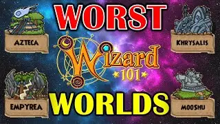 Wizard101 - Top 8 WORST WORLDS!